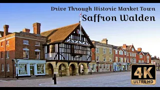 Great British Market Towns- Saffron Walden 4K