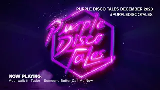 PURPLE DISCO MACHINE - PURPLE DISCO TALES DECEMBER 2023