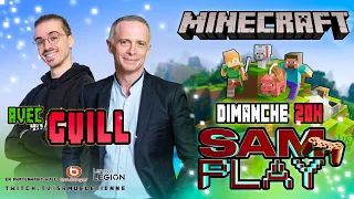 Sam PLAY N°9 Avec TheGuill84 - MINECRAFT - 22/10/2023