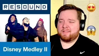 Resound | Disney Medley II | Jerod M Reaction