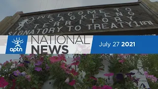 APTN National News July 27, 2021 – Bradley Barton sentenced, Residential school abuse investigation