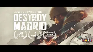 DESTROY MADRID 🎬 an action / Sci-Fi Short Film by Joseba Alfaro