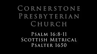 Psalm 16: 8-11 to Wiltshire - Scottish Metrical Psalter 1650