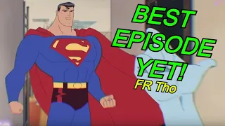 HOW IS THIS SO GOOD?! MY ADVENTURES WITH SUPERMAN Episode 7 REVIEW