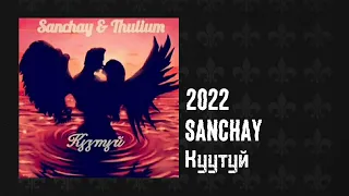 Sanchay ft. Thul1o - Куутуй (Ayamat.prod) 2022