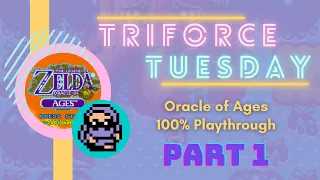 I've Got A Secret  ||  Triforce Tuesday Week 18: Oracle of Ages [1/3]