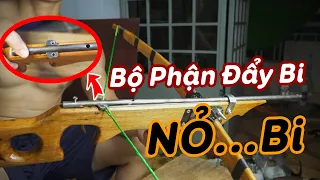 Bộ phận đẩy bi - Nỏ bắn bi sắt |  crossbow shooting iron balls | MỘC NHÂN DIY