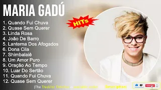 Maria Gadú ~ As Melhores Músicas ~ Quando Fui Chuva, Quase Sem Querer, Linda Rosa, João De Barro