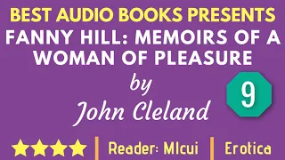 Fanny Hill: Memoirs of a Woman Chapter 9 By John Cleland Full Audiobook
