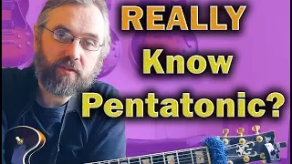 Do you really know the pentatonic scale?