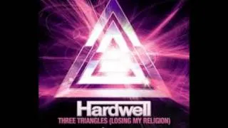Hardwell  Three Triangles (Losing My Religion) Unofficial Video