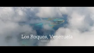 Los Roques, Venezuela 2022