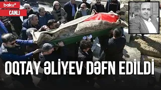 Oqtay Əliyevin dəfn mərasimi - BAKU TV