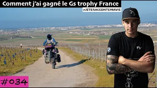 #034 Comment j'ai gagné le Gs trophy France ! Feat Eden Moto 51  4K