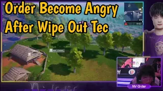 Why Order Become Angry After Wipe Tec | Order in Angry Mood