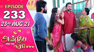Anbe Vaa Serial | Episode 233 | 23rd Aug 2021 | Virat | Delna Davis | Saregama TV Shows Tamil