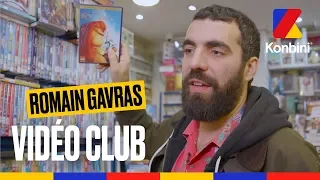 Romain Gavras - Vidéo Club