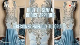 How to sew a rhinestone bodice applique to a prom dress / DIY / Tutorial