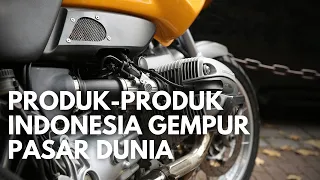 Super Bangga! Beragam Produk Indonesia Gempur Pasar Dunia