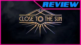 REVIEW / Close to the Sun