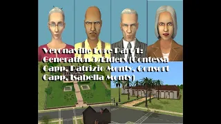 The Sims 2 Veronaville Lore: Generation Elders Timeline/Summary/Theories