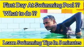 First Day At Swimming Pool ? - Swimming Tips For Beginners Lesson 1 By Vivek Singh