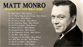 ❣️The Best Of Matt Monro Full Album - Matt Monro greatest hits song list - Top Playlist 2023