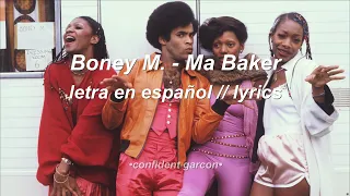 Boney M. - Ma Baker (letra en español // lyrics) hq