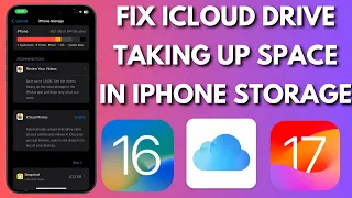 How To Fix iCloud Drive Taking Up Space In iPhone Storage