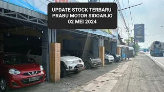 Update stock terbaru PRABU MOTOR SIDOARJO 02 MEI 2024#Prabumotorponorogo