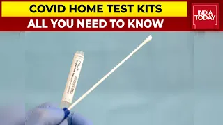 Home Testing Surge: All You Need To Know On COVID Home Test Kits