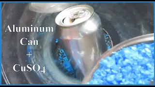 Dissolving an Aluminum Can in CuSO4