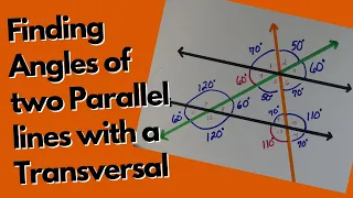 Finding Angles of two Parallel lines with a Transversal