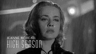 Jeanne Moreau: High Season | Jan 2019 | Austin Film Society