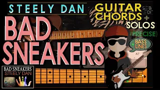 BAD SNEAKERS - Playing STEELY DAN - GUITAR CHORDS + BASSLINES, SOLOS  (4-in1) TUTORIALS (unique)