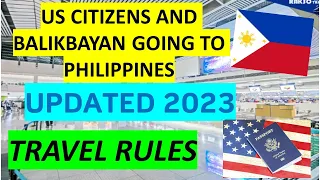 AVOID BEING BLACKLISTED! LATEST TRAVEL CHECKLIST FOR US CITIZENS GOING TO PHILIPPINES|