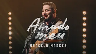 Marcelo Markes - AMADO MEU (Grandioso És Tu)