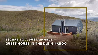 Escape to a sustainable guest house in the Klein Karoo