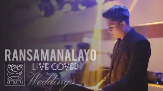 AMUTHU Weddings - Ran Samanalayo (රන්සමනලයෝ) Live Cover