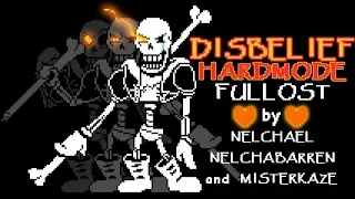 [Undertale] DISBELIEF HARDMODE Full OST