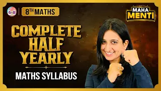 महा MENTI: Complete Half-Yearly Math Syllabus | Class 8 | BYJU'S Exam Edge