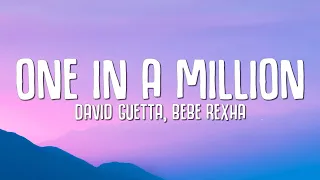 David Guetta, Bebe Rexha - One In A Million (Lyrics)
