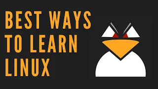 Best Ways To Learn Linux