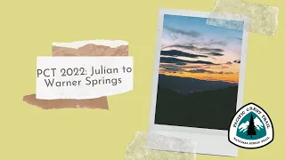 Episode 6 - Julian to Warner Springs Mile 109.5 | The Posh PCTer | PCT Thru- Hike 2022