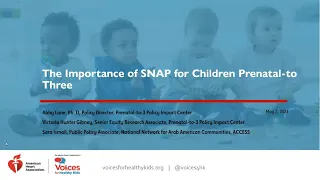 The Importance of SNAP for Children Prenatal-to-Three Webinar