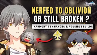 Harmony TB CHANGES Analysis! & Possible Builds! | Honkai Star Rail