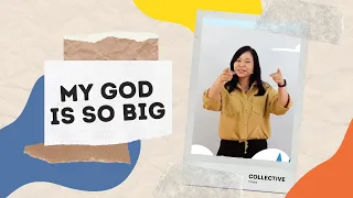 My God is So Big by Cedarmont Kids (Cover by Collective Kids)