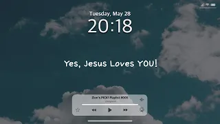 [CCM Playlist] Zion’s PICK! | Yes, Jesus Loves You