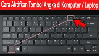 Cara Mengaktifkan Tombol Angka pada Keyboard Komputer atau Laptop