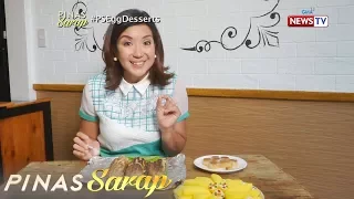 Pinas Sarap: Egg desserts na tatak-Kapampangan, tinikman!